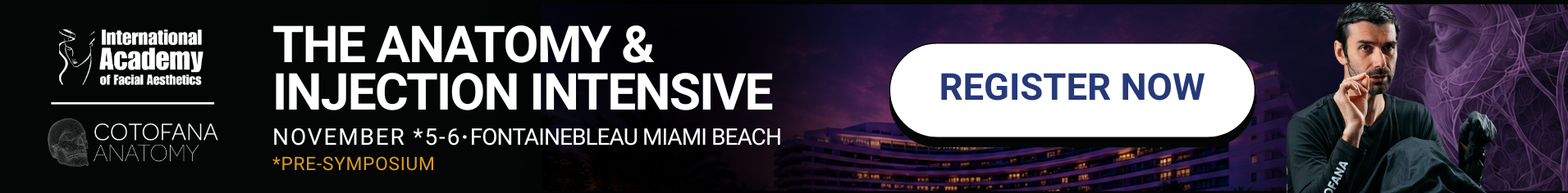 Cotofana Anatomy Workshop at IAFA Aesthetic Symposium in Miami Beach